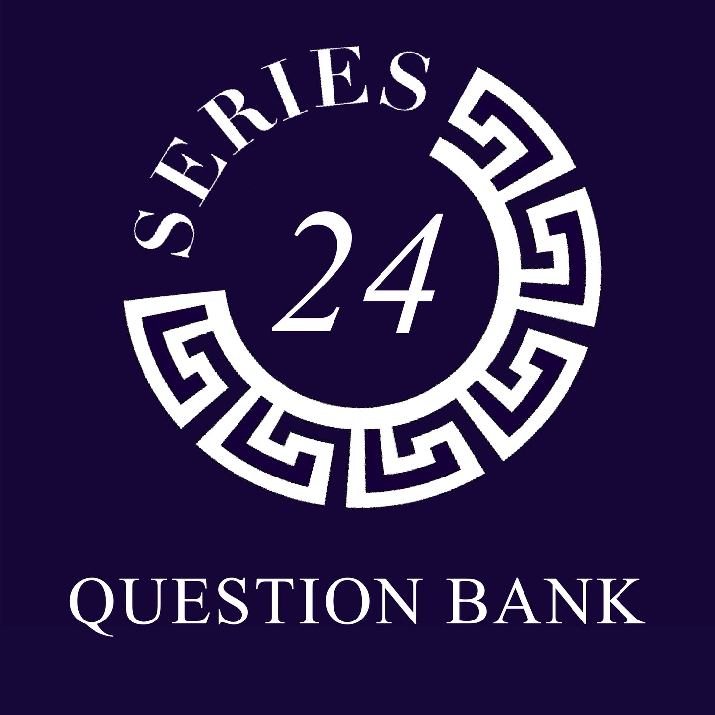 Series 24: Question Bank