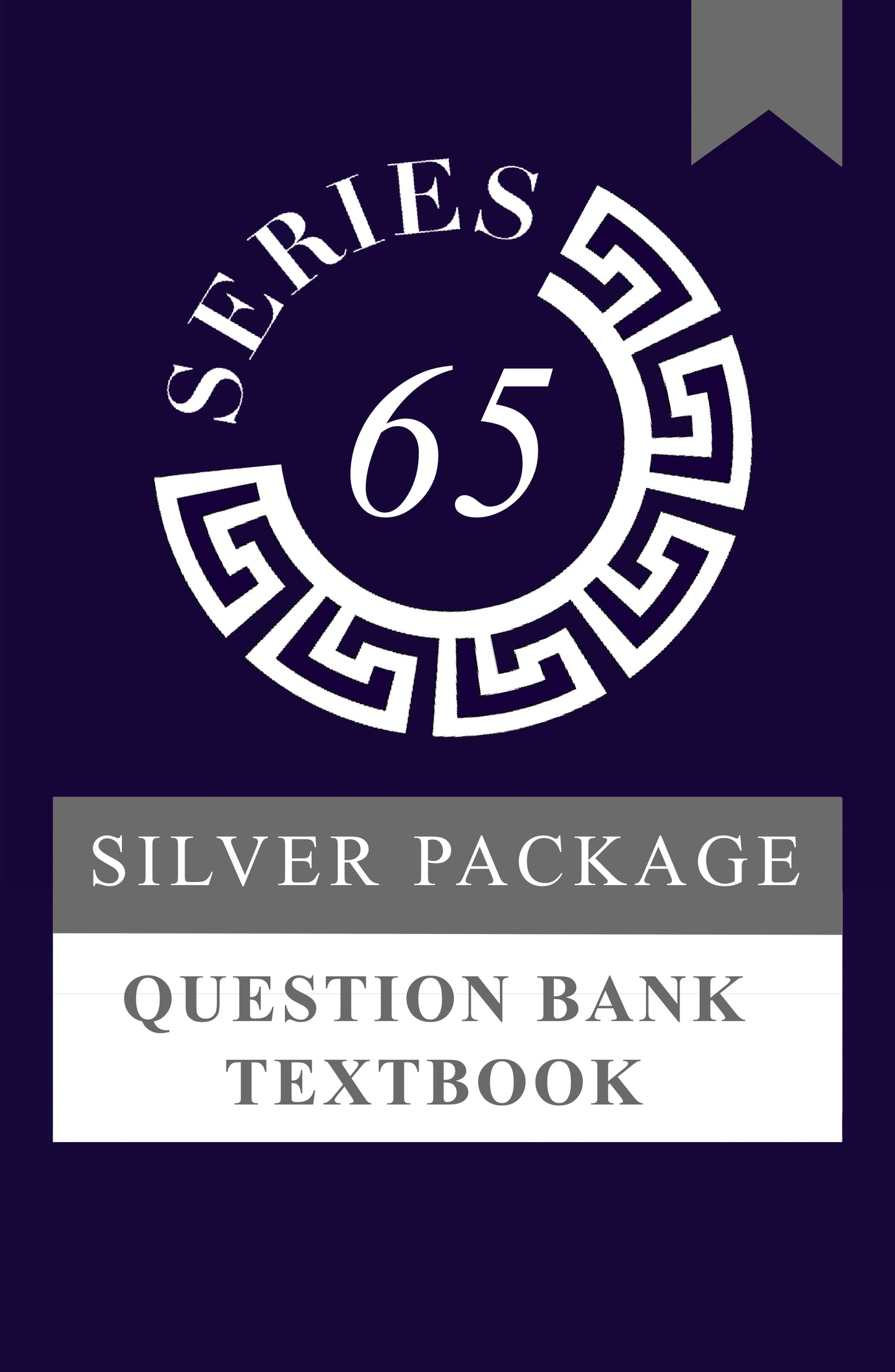 Series 65 Silver Package: Self Study