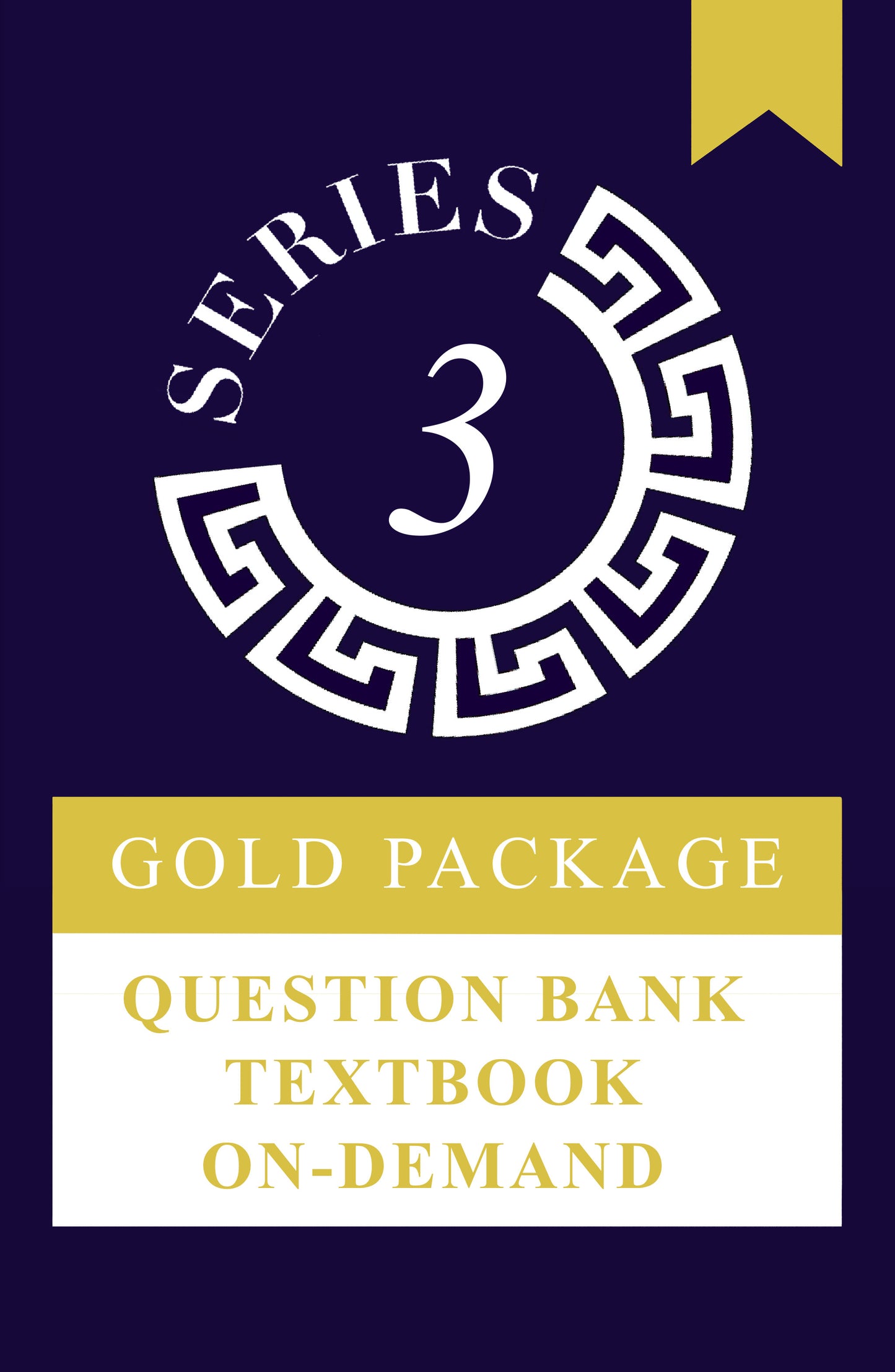 Series 3 Gold Package: Self Study and On-Demand Class