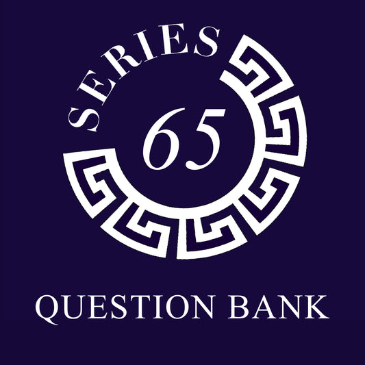 Series 65: Question Bank