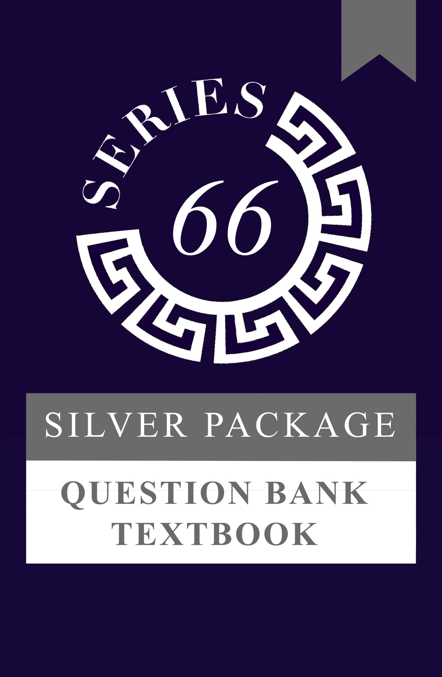 Series 66 Silver Package: Self Study